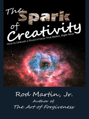 cover image of The Spark of Creativity